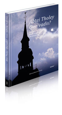Vorderes Coverbild Abtei Tholey - Quo vadis?