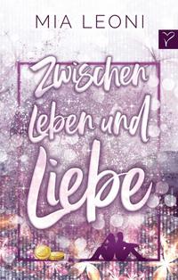 Vorderes Coverbild Zwischen Leben und Liebe