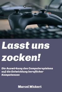 Vorderes Coverbild Lasst uns zocken!