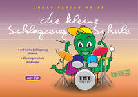 Vorderes Coverbild Die kleine Schlagzeug-Schule