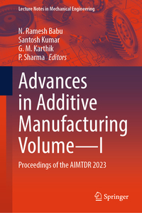 Vorderes Coverbild Advances in Additive Manufacturing Volume—I