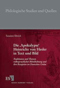 Vorderes Coverbild Die ‚Apokalypse‘ Heinrichs von Hesler in Text und Bild