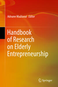 Vorderes Coverbild Handbook of Research on Elderly Entrepreneurship