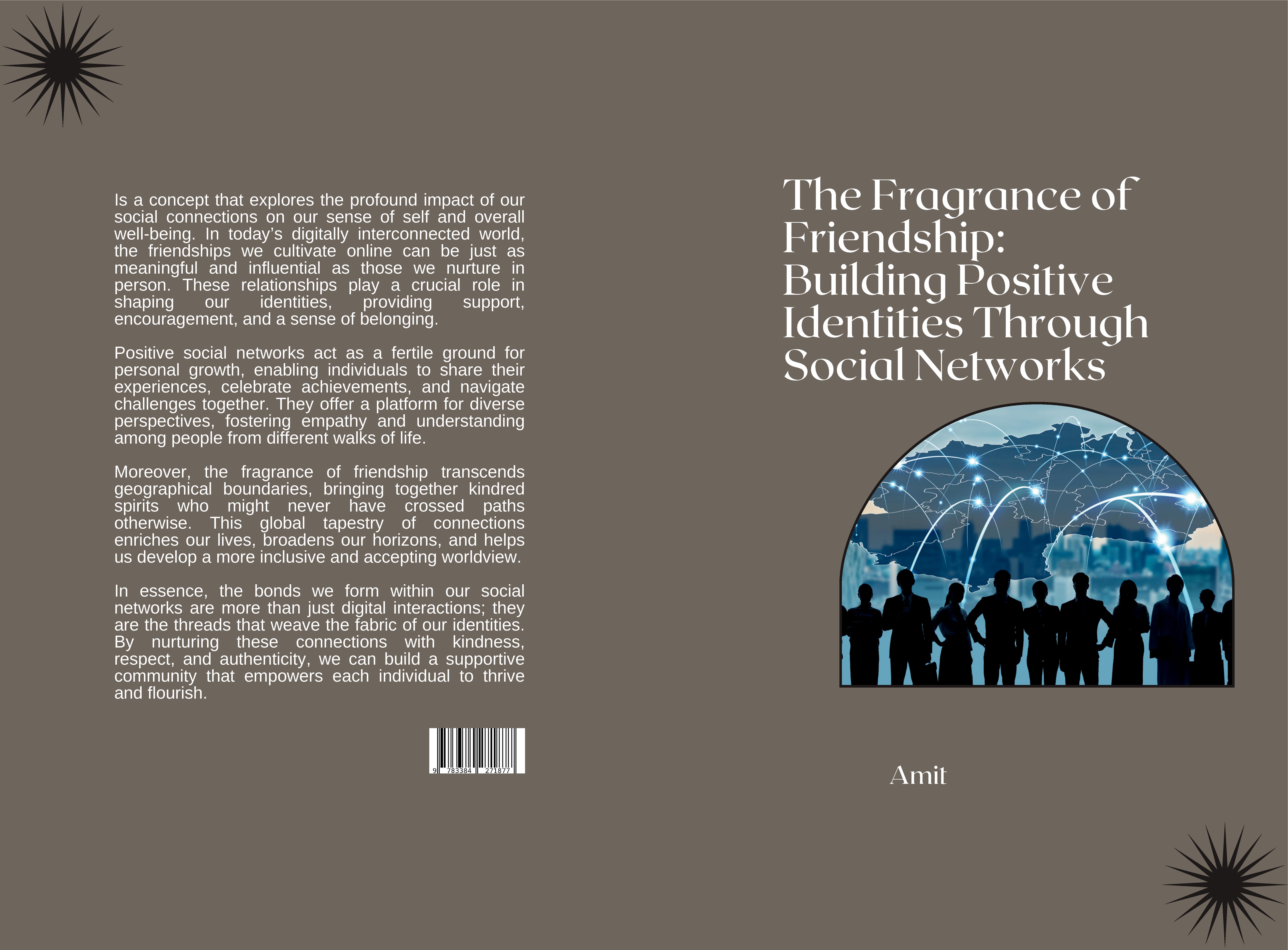 Gesamtes Coverbild The Fragrance of Friendship: Building Positive Identities Through Social Networks