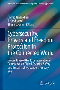 Vorderes Coverbild Cybersecurity, Privacy and Freedom Protection in the Connected World