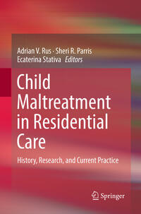 Vorderes Coverbild Child Maltreatment in Residential Care
