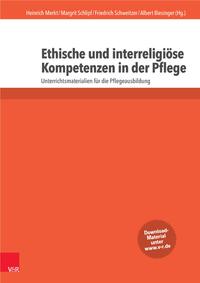 Vorderes Coverbild Ethische und interreligiöse Kompetenzen in der Pflege