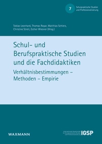 Vorderes Coverbild Schul- und Berufspraktische Studien und die Fachdidaktiken