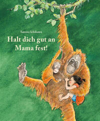 Vorderes Coverbild Halt dich gut an Mama fest