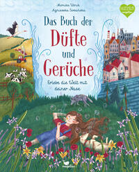 Vorderes Coverbild Das Buch der Düfte und Gerüche - Erlebe die Welt mit deiner Nase