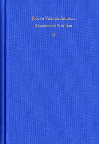Vorderes Coverbild Johann Valentin Andreae: Gesammelte Schriften / Band 1, Teil 1: Autobiographie. Bücher 1 bis 5