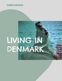 Vorderes Coverbild Living in Denmark