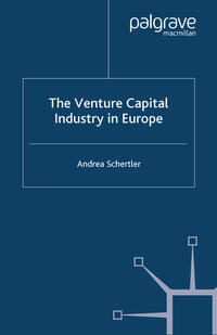 Vorderes Coverbild The Venture Capital Industry in Europe