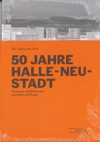 Vorderes Coverbild 50 Jahre Halle-Neustadt