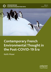 Vorderes Coverbild Contemporary French Environmental Thought in the Post-COVID-19 Era
