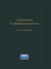 Vorderes Coverbild Elektrische Vollbahnlokomotiven