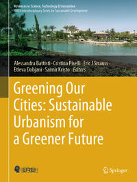 Vorderes Coverbild Greening Our Cities: Sustainable Urbanism for a Greener Future