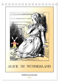 Vorderes Coverbild Alice im Wunderland - Weltliteraturkalender (Tischkalender 2026 DIN A5 hoch), CALVENDO Monatskalender