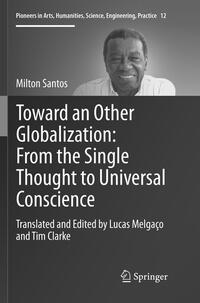 Vorderes Coverbild Toward an Other Globalization: From the Single Thought to Universal Conscience