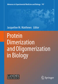 Vorderes Coverbild Protein Dimerization and Oligomerization in Biology