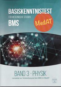 Vorderes Coverbild MedAT Basiskenntnistest für medizinische Studien (BMS) Band 3: Physik