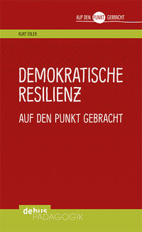 Vorderes Coverbild Demokratische Resilienz auf den Punkt gebracht