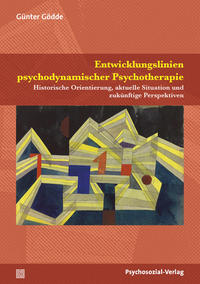 Vorderes Coverbild Entwicklungslinien psychodynamischer Psychotherapie