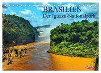 Vorderes Coverbild Brasilien. Der Iguazú-Nationalpark (Tischkalender 2025 DIN A5 quer), CALVENDO Monatskalender