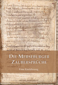 Vorderes Coverbild Die Merseburger Zaubersprüche