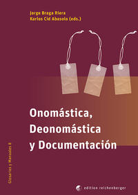 Vorderes Coverbild Onomástica, Deonomástica y Documentación
