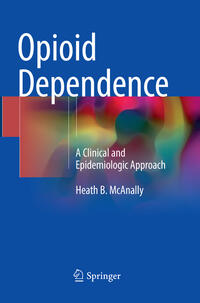 Vorderes Coverbild Opioid Dependence
