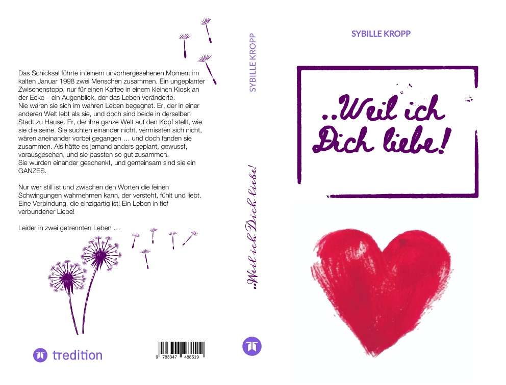 Gesamtes Coverbild ..Weil ich Dich liebe!