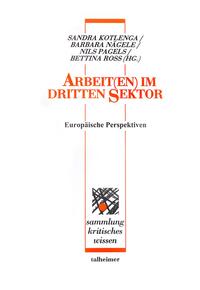 Vorderes Coverbild arbeit(en) im dritten sektor – europäische perspektiven