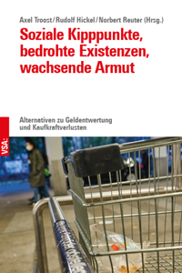 Vorderes Coverbild Soziale Kipppunkte, bedrohte Existenzen, wachsende Armut