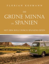 Vorderes Coverbild Die Grüne Minna in Spanien