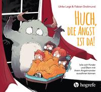 Vorderes Coverbild Huch, die Angst ist da!