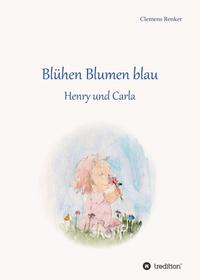 Vorderes Coverbild Blühen Blumen blau