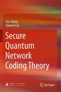 Vorderes Coverbild Secure Quantum Network Coding Theory