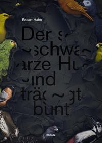 Vorderes Coverbild Der schwarze Hund trägt bunt