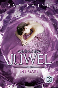 Vorderes Coverbild Das Juwel - Die Gabe