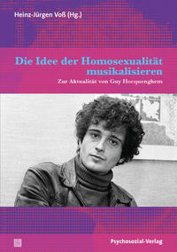 Vorderes Coverbild Die Idee der Homosexualität musikalisieren