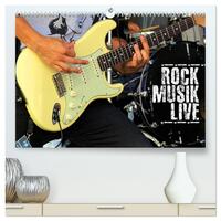 Vorderes Coverbild Rockmusik live (hochwertiger Premium Wandkalender 2025 DIN A2 quer), Kunstdruck in Hochglanz