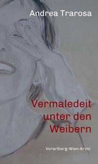 Vorderes Coverbild Vermaledeit unter den Weibern