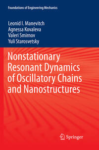 Vorderes Coverbild Nonstationary Resonant Dynamics of Oscillatory Chains and Nanostructures