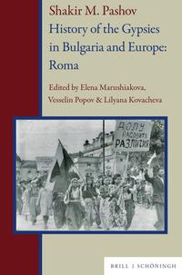 Vorderes Coverbild Shakir M. Pashov. History of the Gypsies in Bulgaria and Europe: Roma