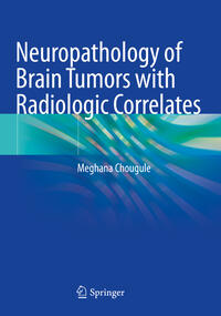 Vorderes Coverbild Neuropathology of Brain Tumors with Radiologic Correlates