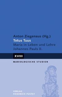 Vorderes Coverbild Totus Tuus