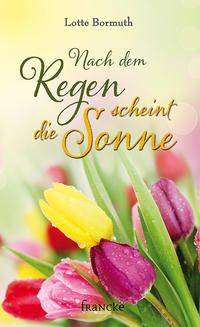 Vorderes Coverbild Nach dem Regen scheint die Sonne