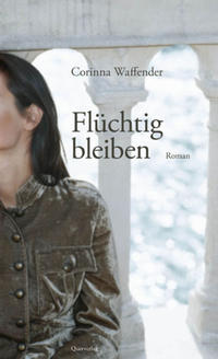 Vorderes Coverbild Flüchtig bleiben