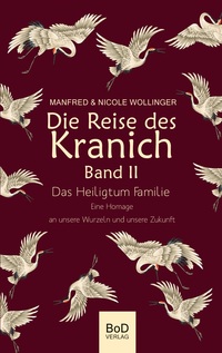 Vorderes Coverbild Die Reise des Kranich Band II